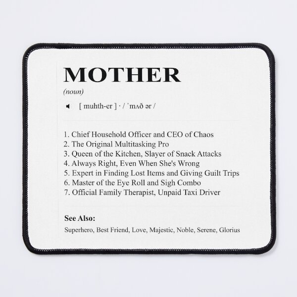 Item preview, Mother Definition Funny Mom Quote designed and sold by DrTol.
