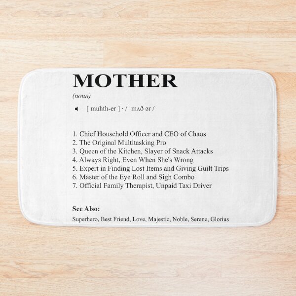 Item preview, Mother Definition Funny Mom Quote designed and sold by DrTol.