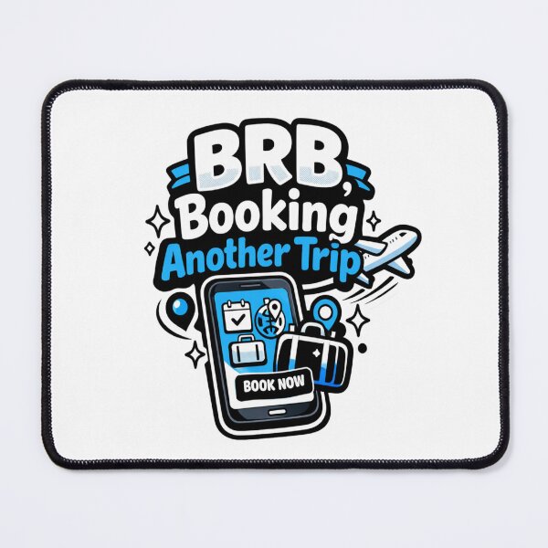 Item preview, BRB Booking Another Trip designed and sold by B-All-Creations.