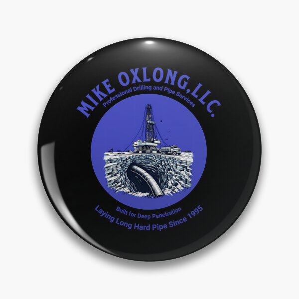 Item preview, Mike Oxlong Llc  Funny Construction  Pipe Company Parody Design Laying Long Hard Pipe Since 1995 designed and sold by Sala7iano.