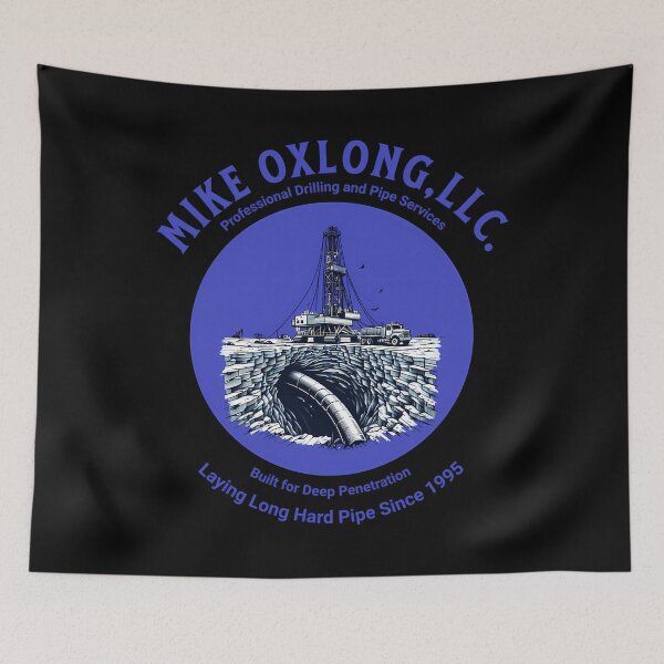 Item preview, Mike Oxlong Llc  Funny Construction  Pipe Company Parody Design Laying Long Hard Pipe Since 1995 designed and sold by Sala7iano.