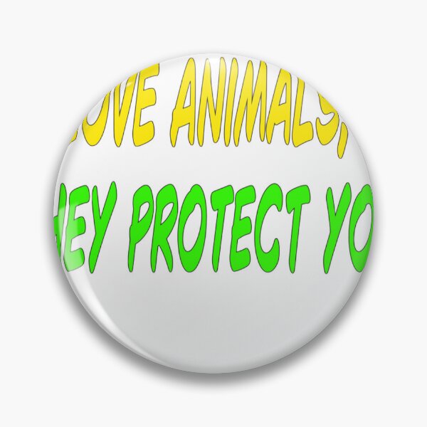 Item preview, LOVE ANIMALS,THEY PROTECT YOU designed and sold by NiDrox.