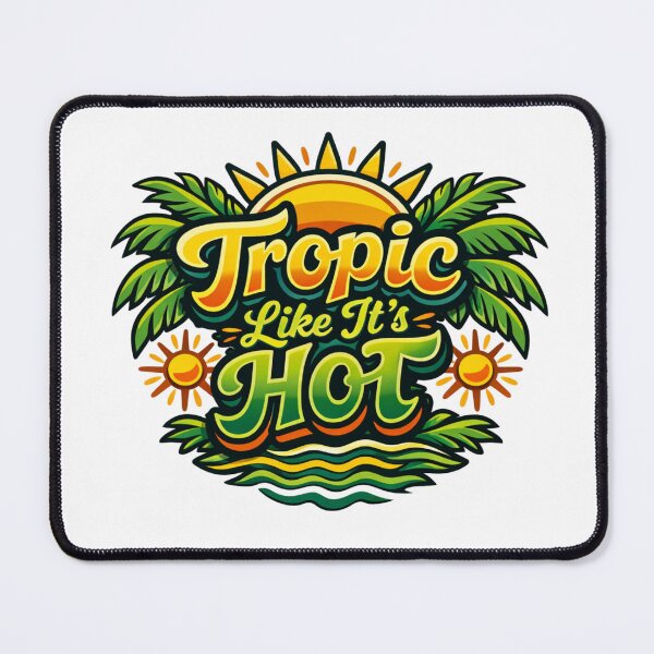 Item preview, Tropic Like Its Hot designed and sold by B-All-Creations.