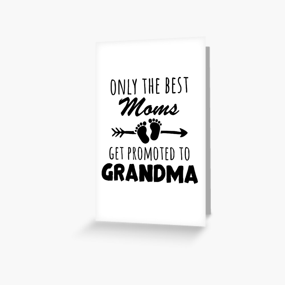 Only The Best Moms Get Promoted To Grandma Bear Pregnancy Announcement New  Dad Mom For Her