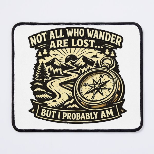 Item preview, Not All Who Wander Are Lost designed and sold by B-All-Creations.