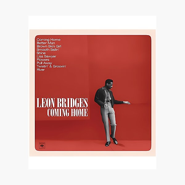 Item preview, Leon Bridges - Coming Home  designed and sold by MarthaDelores3.