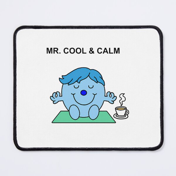 Item preview, Mr. Men Cool And Calm designed and sold by MarthaDelores3.