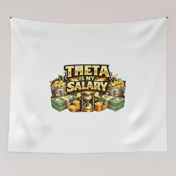 Item preview, Theta Is My Salary Options Trading| Theta Gang Finance Meme designed and sold by VolatilityEdge.