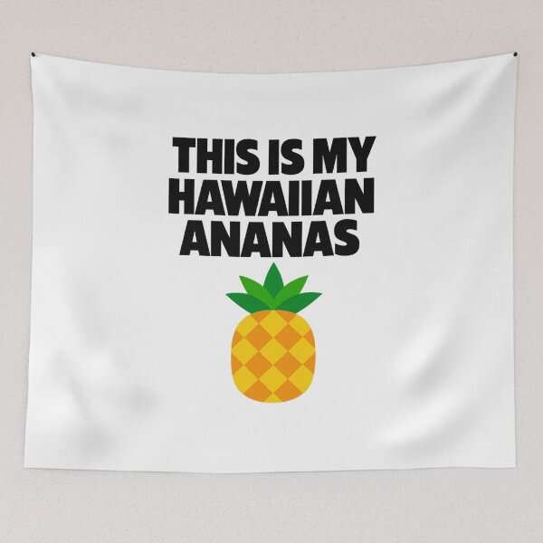 Item preview, This Is My Hawaiian Pineapple designed and sold by LuveraxArt.