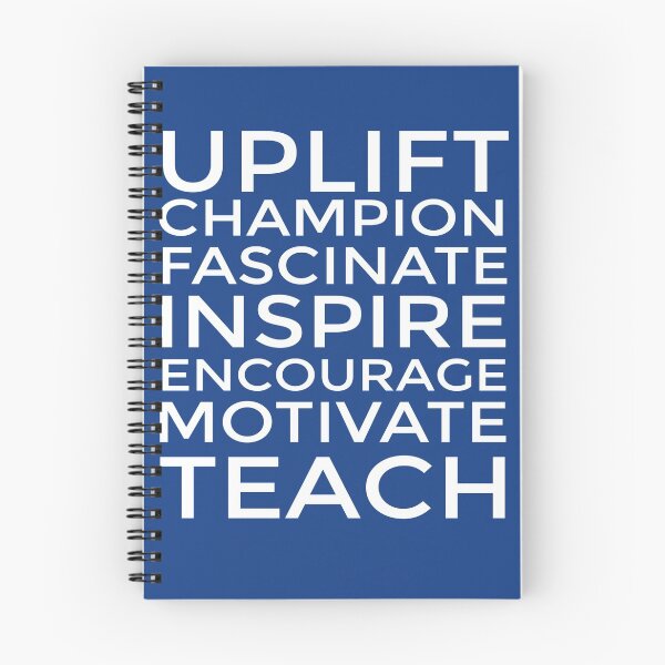 Item preview, Uplift, Champion, Fascinate, Inspire, Encourage, Motivate, Teach Quote designed and sold by LouisianaLady.