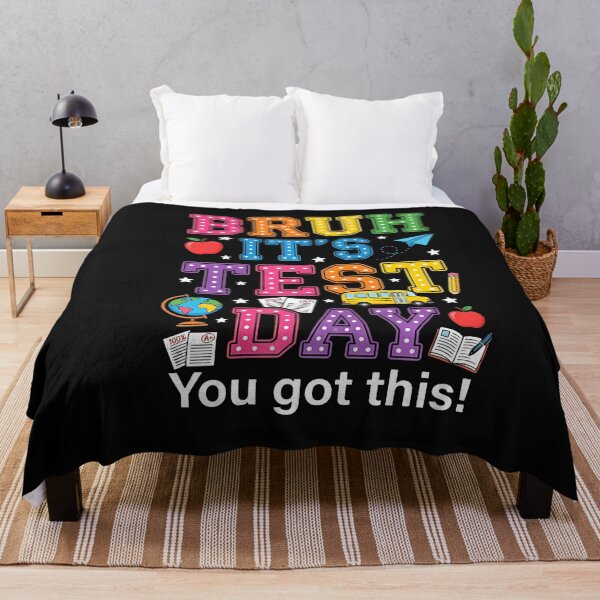 Item preview, Bruh You Got This Test Day designed and sold by yartyartyart.