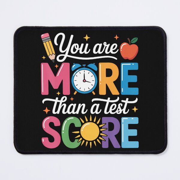 Item preview, More Than A Test Score designed and sold by yartyartyart.
