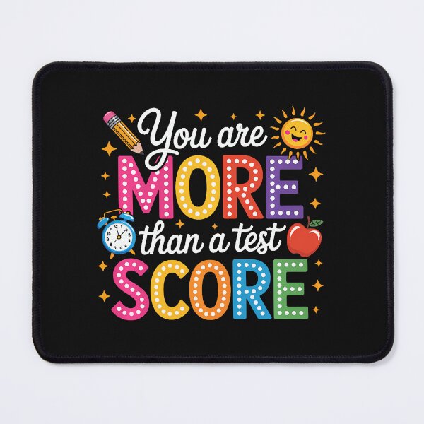 Item preview, More Than A Test Score designed and sold by yartyartyart.