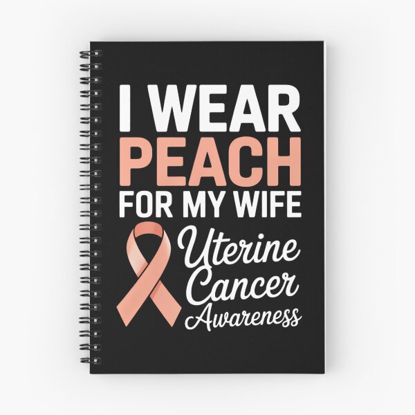 Item preview, I Wear Peach For My Wife Uterine Cancer Awareness designed and sold by HellD3vil-Art.