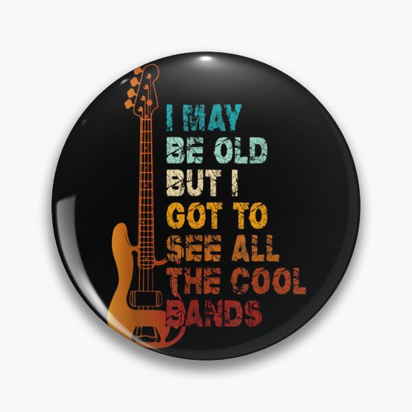 Item preview, I May Be Old But I Got to See All The Cool Bands Concert designed and sold by NatalieCWilk.
