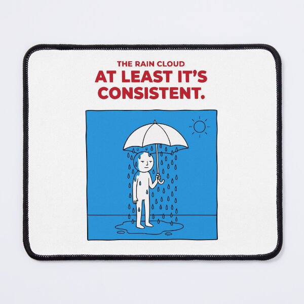Item preview, Rain Cloud At Least It’s Consistent Funny Sad Mood Illustration  designed and sold by MotionBanana Art.