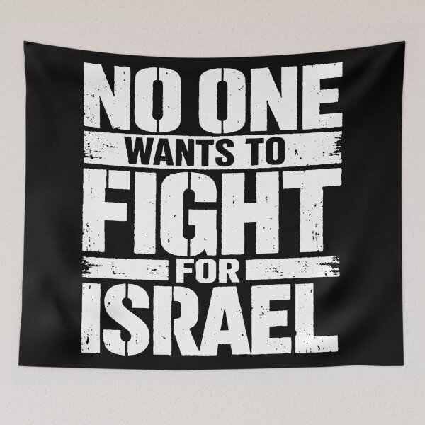 Item preview, No One Wants To Fight For Israel  designed and sold by selmaramirez.
