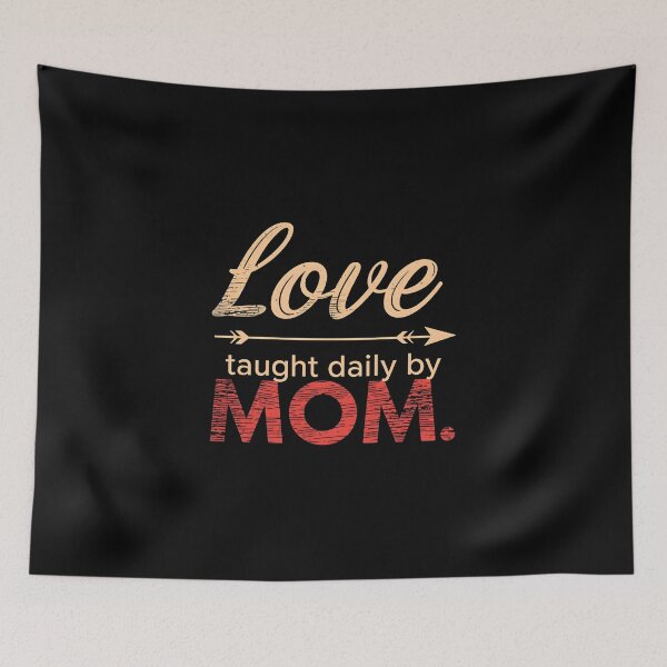 Item preview, Love Taught Daily by Mom T-Shirt – Perfect Mother's Day Gift designed and sold by FestivityFinds.