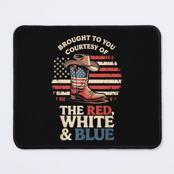 Item preview, Brought to You Courtesy of The Red White Blue Cowboy Boot designed and sold by NatalieCWilk.