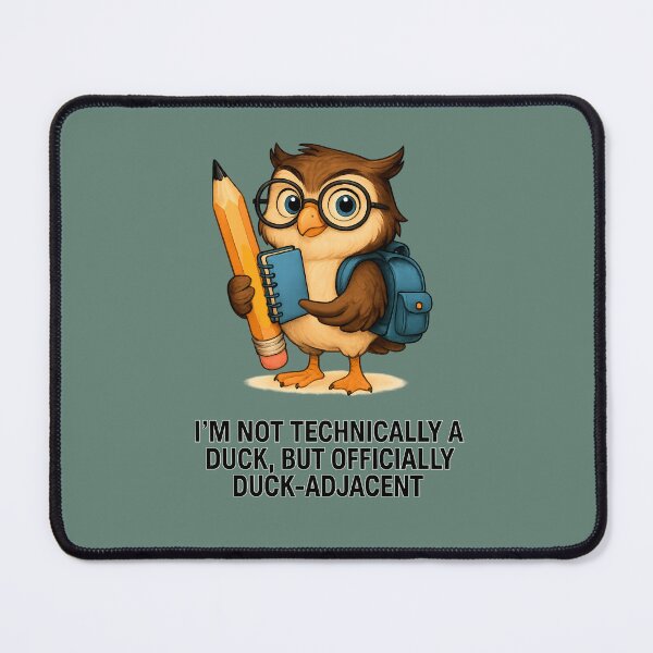 Item preview, DUCK-ADJACENT designed and sold by WendyMaree.