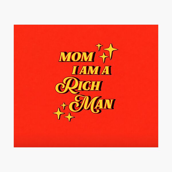 Item preview, Mom I am a rich man (red) designed and sold by Zheap14.