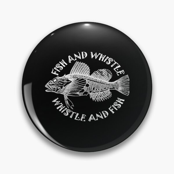 Item preview, Fish And Whistle - Whistle And Fish Ii  designed and sold by TrentonJay2.