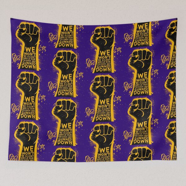 Item preview, WE WON'T BE SILENT WHILE OUR FRIENDS ARE GUNNED DOWN designed and sold by HippieStitched.