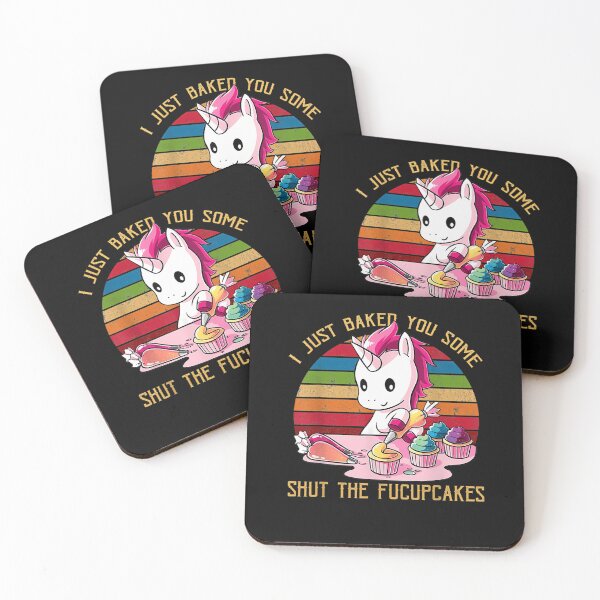 Item preview, 7 I Just Baked You Some Shut The Fucupcakes Unicorn Baker  designed and sold by angelogambo.