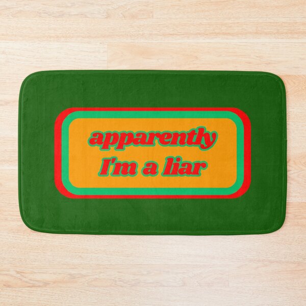 Item preview, Quotes: apparently I'm a liar, statement, phrase, humorous  designed and sold by AASparksDesigns.