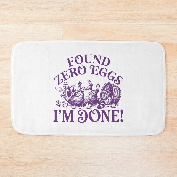 Item preview, Found Zero Eggs Im Done - Funny Raccoon Easter Day Humor designed and sold by gunaone-design.