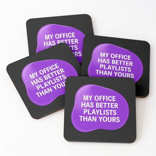 Item preview, My office has better playlists than yours | Music therapist designed and sold by SocialStaticz.