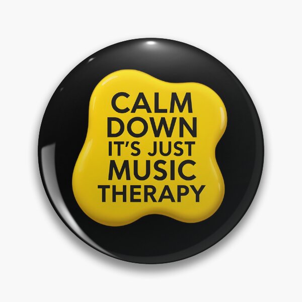 Item preview, Calm down it's just music therapy | Music therapist designed and sold by SocialStaticz.