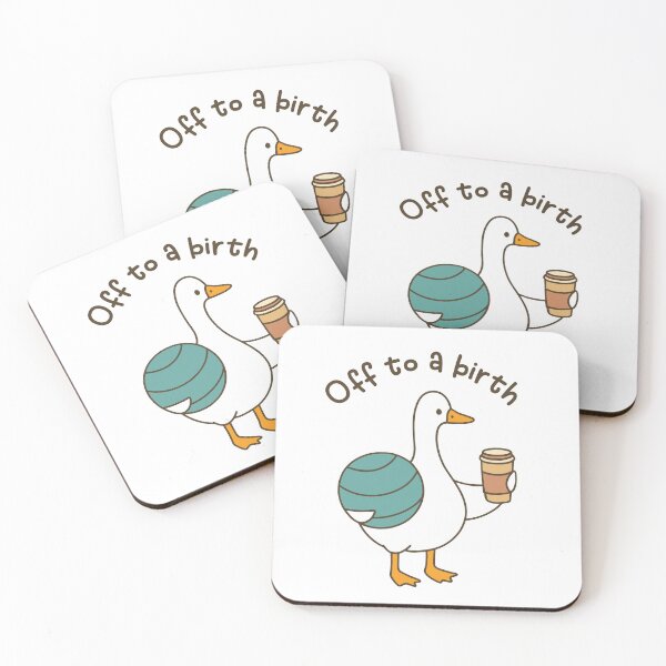 Item preview, Off to a birth funny doula goose birth coach postpartum doula labor delivery humor designed and sold by gunaone-design.