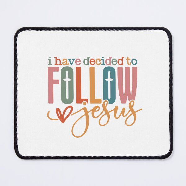 Item preview, I Have Decided to Follow Jesus No Turning Back designed and sold by MdEchoSTS.
