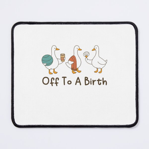 Item preview, Off To A Birth Funny Doula Goose Birth Coach Humor Midwife Labor Delivery Gift designed and sold by gunaone-design.