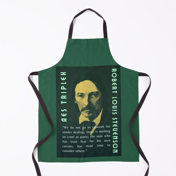 Item preview, Robert Louis Stevenson quote: We do not go to cowards for tender dealing; there is nothing so cruel as panic;  designed and sold by artbleed.