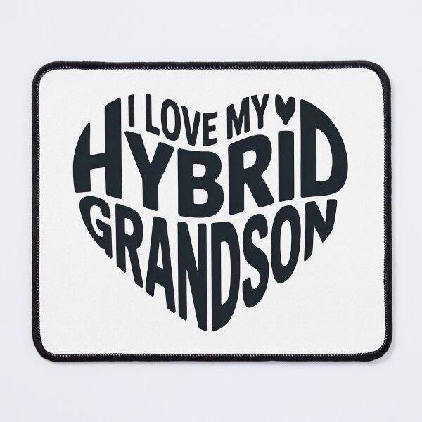 Item preview, I Love My Hybrid Grandson designed and sold by graphic-genie.