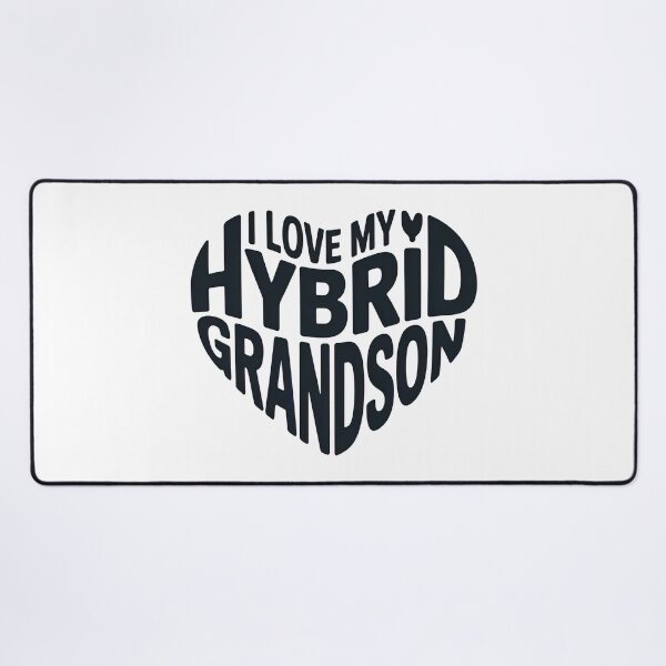 Item preview, I Love My Hybrid Grandson designed and sold by graphic-genie.