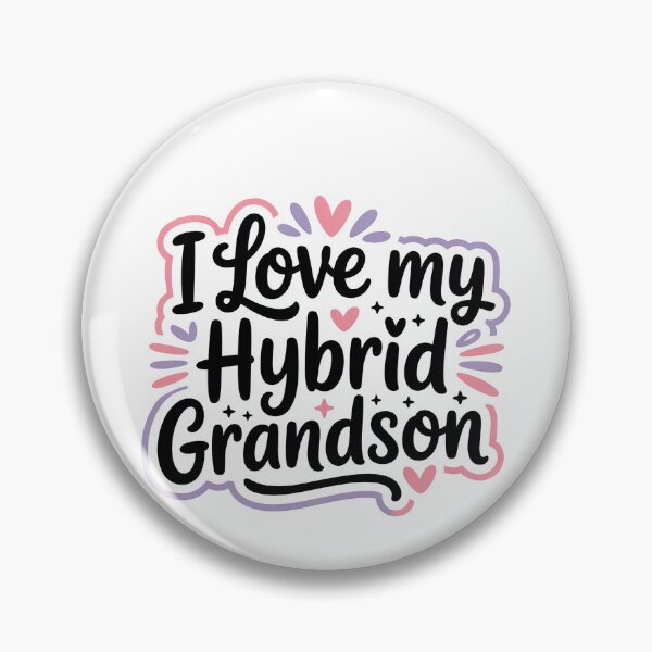 Item preview, I Love My Hybrid Grandson designed and sold by graphic-genie.