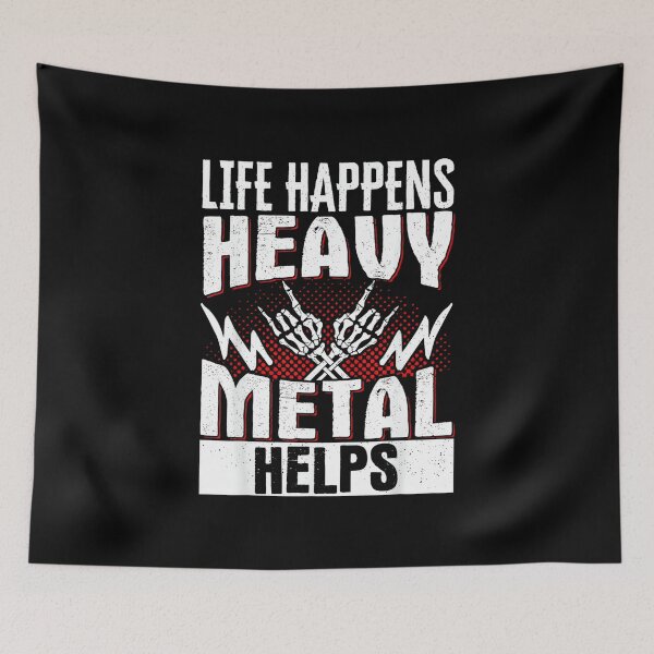 Item preview, Life Happens Heavy Metal Helps designed and sold by AnnUWatts.