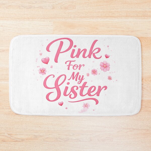 Item preview, Breast Cancer Support design. Pink for My Sister by ColorMeMarley designed and sold by ColorMeMarley.