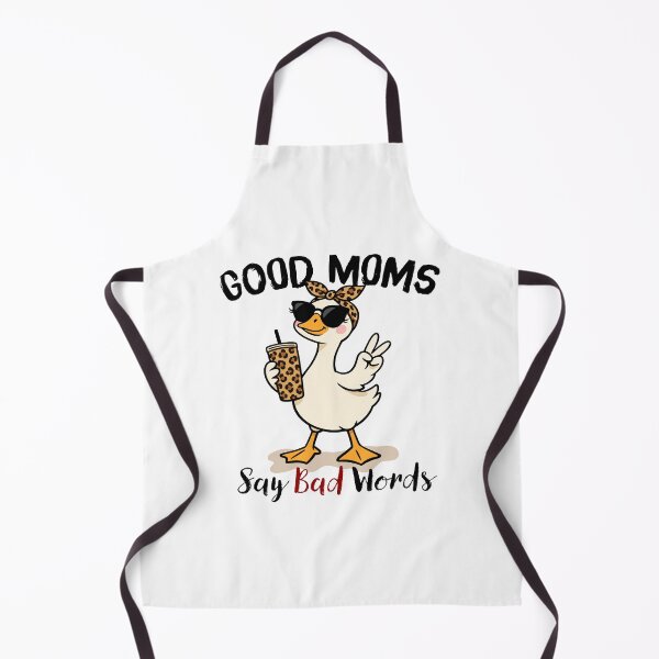Item preview, Funny Mom Life Goose, Good Moms Say Bad Words Humor designed and sold by PRINYOS.