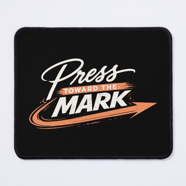Item preview, Press Toward the Mark – Christian Faith Perseverance designed and sold by Verse & Vibes.
