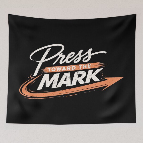 Item preview, Press Toward the Mark – Christian Faith Perseverance designed and sold by Verse & Vibes.