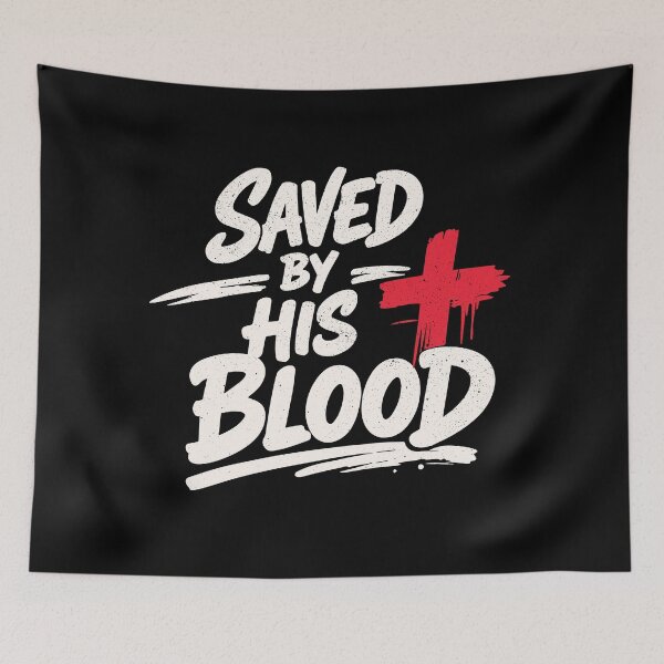 Item preview, Saved By His Blood – Christian Faith Redemptio designed and sold by Verse & Vibes.