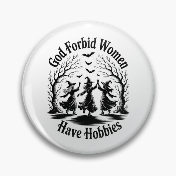 Item preview, God Forbid Have Hobbies Witch Halloween Spooky Season Fall For Her Sarcastic designed and sold by PunkNation-Arts.