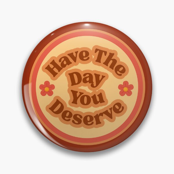 Item preview, Have The Day You Deserve Retro Bumper designed and sold by SWETA HALDER.