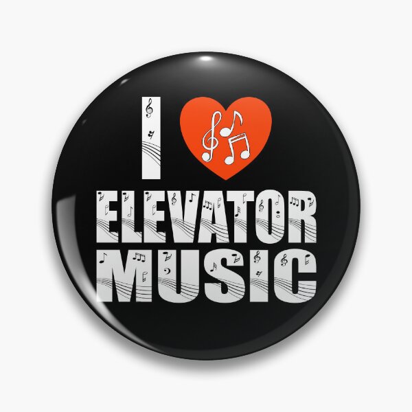 Item preview,  I Love Elevator Music Funny Music Humour Music Lover Joke Musician Humour easy listening lounge music  designed and sold by Jt41.