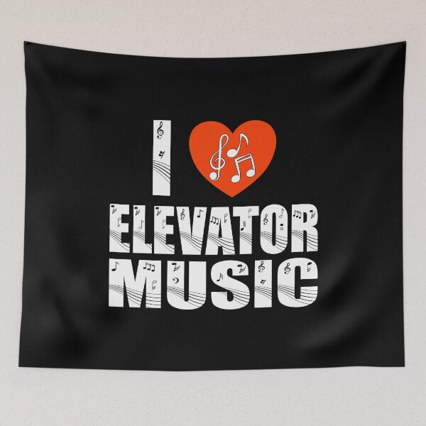 Item preview,  I Love Elevator Music Funny Music Humour Music Lover Joke Musician Humour easy listening lounge music  designed and sold by Jt41.
