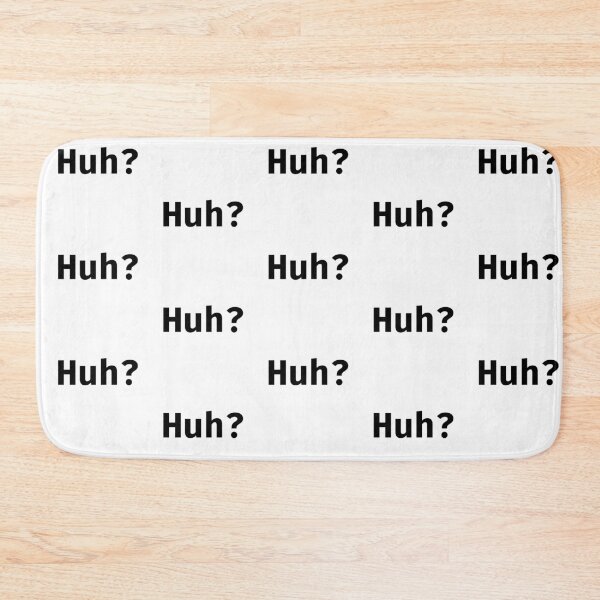Item preview, Minimalist Huh? Sarcastic Aesthetic Text Design designed and sold by ConfusedDev.